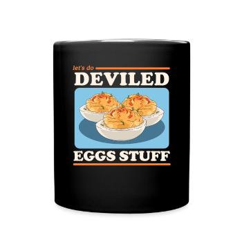 Gefüllte Eier Dressed Deviled Eggs Geschenk - Tasse einfarbig - Schwarz - Vorne