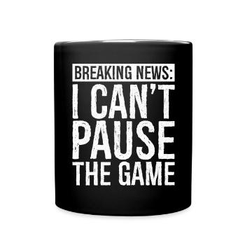 breaking news I can't break the game - Full Colour Mug - black - Front