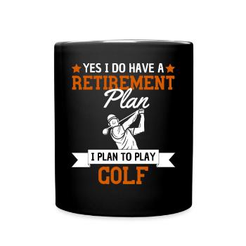 Mein Rentenplan ist Golf spielen - Tasse einfarbig - Schwarz - Vorne