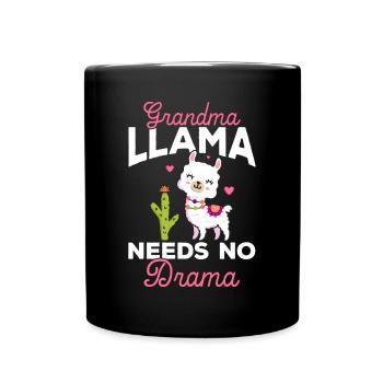 Grandma Llama Needs No Drama - Alpaca Llama - Tasse einfarbig - Schwarz - Vorne