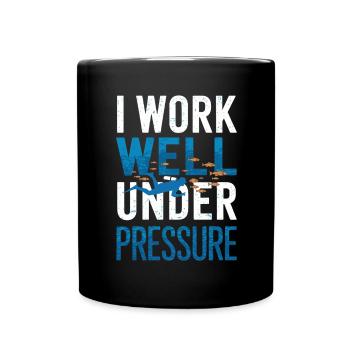 Tauchen I Work Well Under Pressure Taucher Tauch - Tasse einfarbig - Schwarz - Vorne
