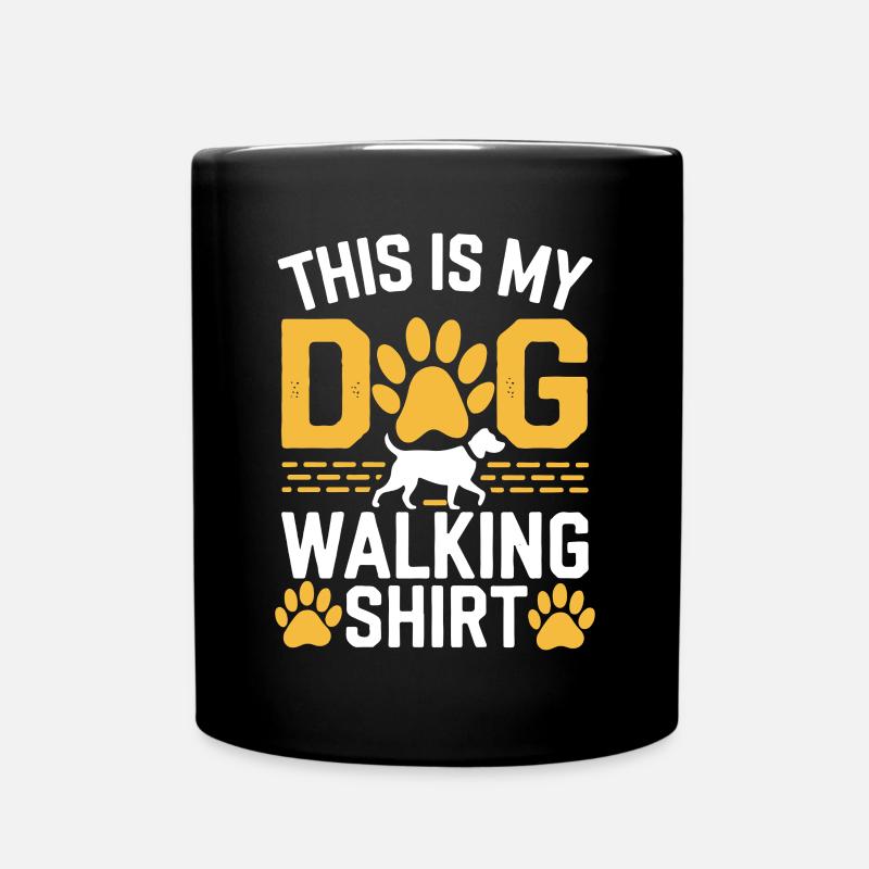 This Is My Dog Walking Shirt - Tasse einfarbig - Schwarz
