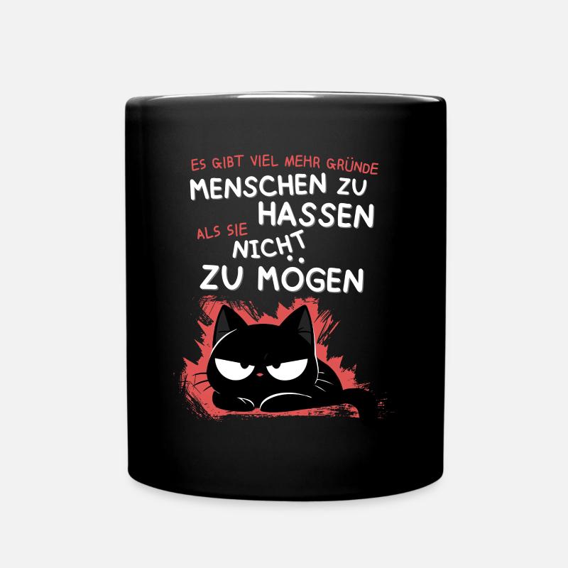 Schwarze Katze hasst Menschen – Zynisch & Lustig - Tasse einfarbig - Schwarz