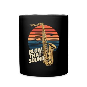 Blow That Sound – Saxophone Power - Full Colour Mug - black - Front