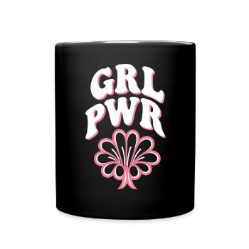 Women Power GRL PWR Girl Patriarchy Feminism - Full Colour Mug - black - Front