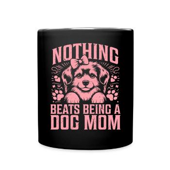 Dog Mom Gifts for Women - Tasse einfarbig - Schwarz - Vorne