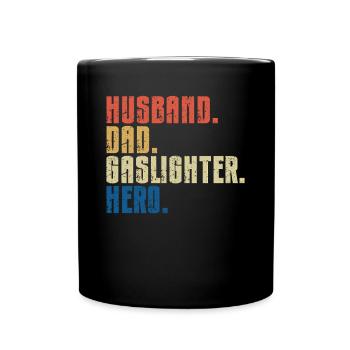 Gaslighting Gaslighter - Full Colour Mug - black - Front