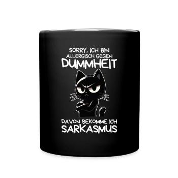 Allergisch gegen Dummheit – Katze mit Sarkasmus - Tasse einfarbig - Schwarz - Vorne
