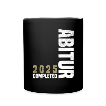 Abitur 2025 Completed - Tasse einfarbig - Schwarz - Vorne