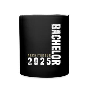 Bachelor Architektur 2025 - Tasse einfarbig - Schwarz - Vorne