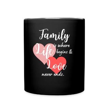 Family Saying Love Life Design - Full Colour Mug - black - Front