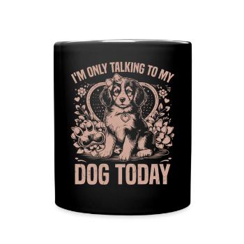 Dog Mom Gifts for Women - Tasse einfarbig - Schwarz - Vorne