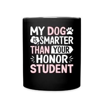Dog Mom Gifts for Women - Tasse einfarbig - Schwarz - Vorne