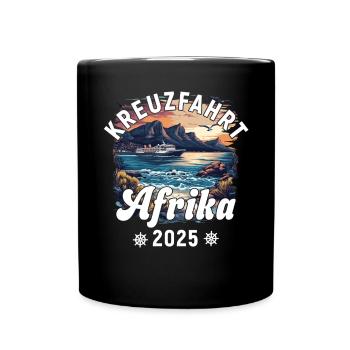 Kreuzfahrt Afrika 2025 - Tasse einfarbig - Schwarz - Vorne