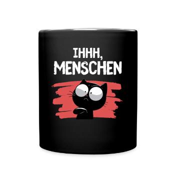 Ihhh, Menschen! Misanthropie zum Anziehen - Tasse einfarbig - Schwarz - Vorne