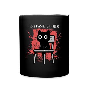 Ich hasse es hier - Süße schwarze Katze Zynisch - Tasse einfarbig - Schwarz - Vorne