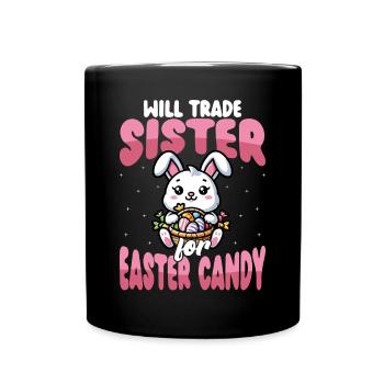 Sister Getting Funny Against Easter Candy - Full Colour Mug - black - Front