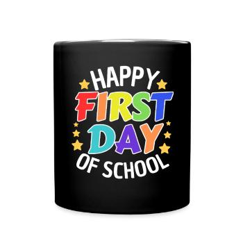 First day of school Spruch Start of school - Full Colour Mug - black - Front