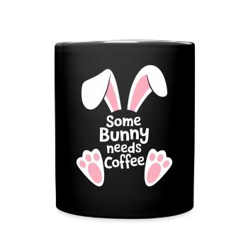 Lustiger Osterhase Kaffee Spruch - Tasse einfarbig - Schwarz - Vorne