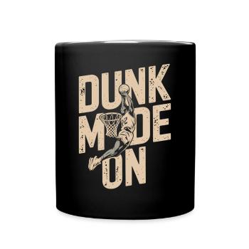 Dunk-Modus aktiviert - Tasse einfarbig - Schwarz - Vorne