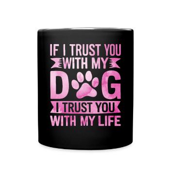 Dog Mom Gifts for Women - Tasse einfarbig - Schwarz - Vorne