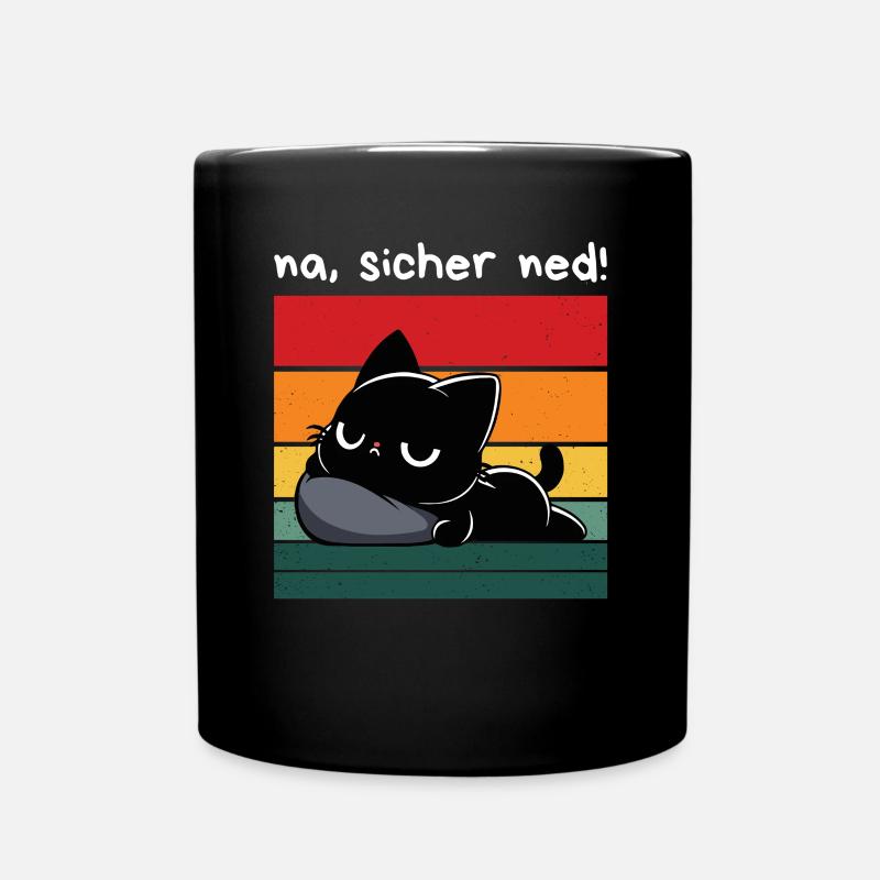 Na, sicher ned! – Grantige Katze mit Sarkasmus - Tasse einfarbig - Schwarz