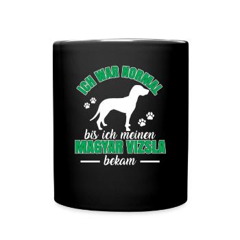 Magyar Vizsla war mal normal Vorstehhund - Tasse einfarbig - Schwarz - Vorne