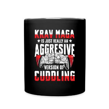 Krav Maga is simply an aggressive version of - Full Colour Mug - black - Front