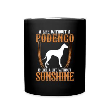 Podenco Greyhound Life without Podenco - Full Colour Mug - black - Front