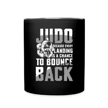 Judo: Jede Landung Ist Eine Chance Zum - Tasse einfarbig - Schwarz - Vorne