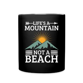Motivationsspruch Bergsteiger Natur - Tasse einfarbig - Schwarz - Vorne