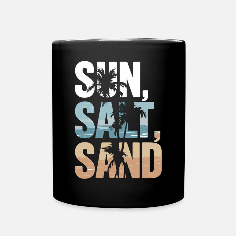 Sun, Salt, Sand – Strandzeit! - Tasse einfarbig - Schwarz