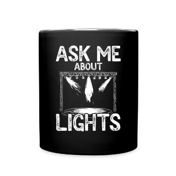 Lighting technician Lighting technician Lighting technology - Full Colour Mug - black - Front