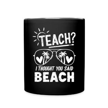 Chemise de plage drôle pour les enseignants - Mug uni - noir - Devant