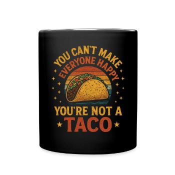 Lustiger Taco Spruch - Du bist kein Taco - Tasse einfarbig - Schwarz - Vorne