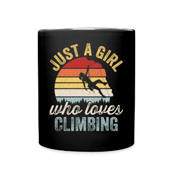 Just a girl who loves Climbing - Tasse einfarbig - Schwarz - Vorne