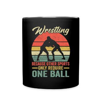 La lutte parce que d’autres sports nécessitent une balle - Mug uni - noir - Devant