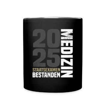 Medizin Staatsexamen 2025 - Tasse einfarbig - Schwarz - Vorne