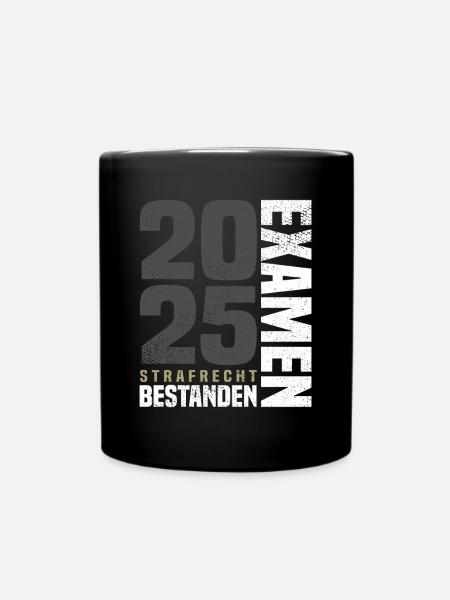 Strafrecht Examen Bestanden 2025 - Tasse einfarbig - Schwarz