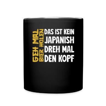 Biertrinker Geh mal Bier holen Bierliebhaber - Tasse einfarbig - Schwarz - Vorne