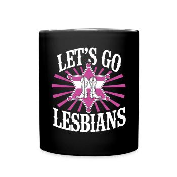 Let’s Go Lesbiennes Lesbienne - Mug uni - noir - Devant