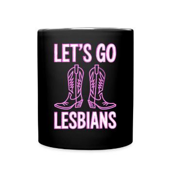 Let’s Go Lesbiennes Lesbienne - Mug uni - noir - Devant