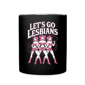 Let’s Go Lesbiennes Lesbienne - Mug uni - noir - Devant