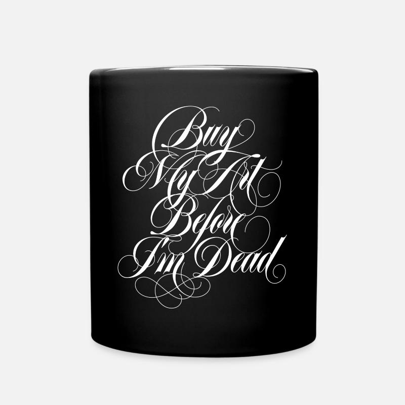 Buy My Art - Tasse einfarbig - Schwarz