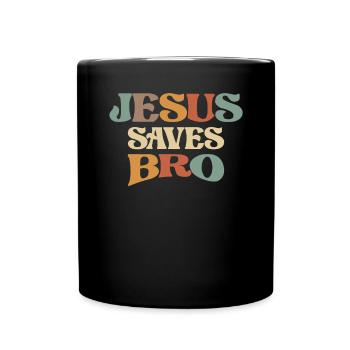 Jesus rettet Bruder Glaube Aussage - Tasse einfarbig - Schwarz - Vorne