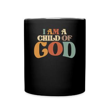 I Am A Child Of God Identity in Christ - Full Colour Mug - black - Front