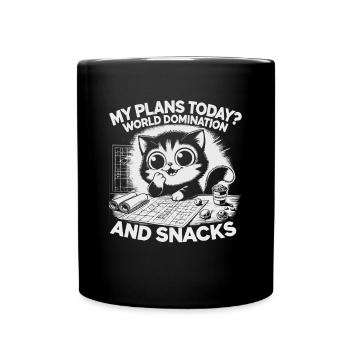 Katze Meine Pläne Heute? Weltherrschaft Und Snacks - Tasse einfarbig - Schwarz - Vorne