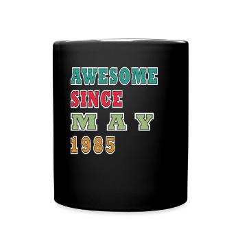 Mai 1985 Né(e) en Mai 1985 Anniversaire - Mug uni - noir - Devant