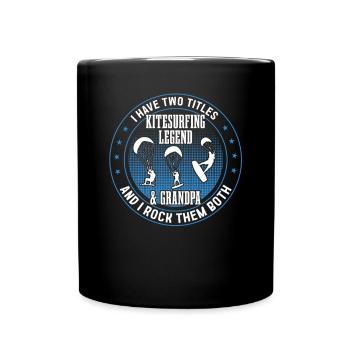 I have two titles Kitesurfing Legend & Grandpa - Full Colour Mug - black - Front