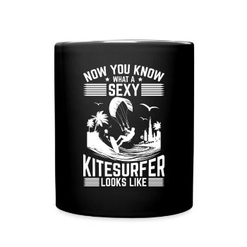 Now you know what a sexy kitesurfer looks like - Tasse einfarbig - Schwarz - Vorne